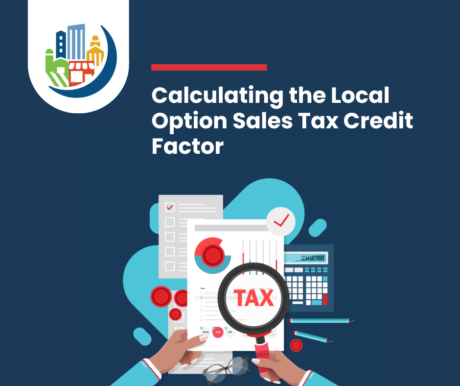 Calculating the Local Option Sales Tax Credit Factor