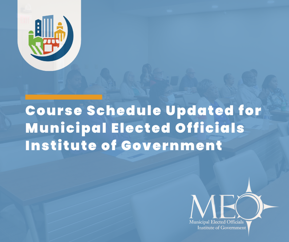 Course Schedule Updated for Municipal Elected Officials Institute of Government