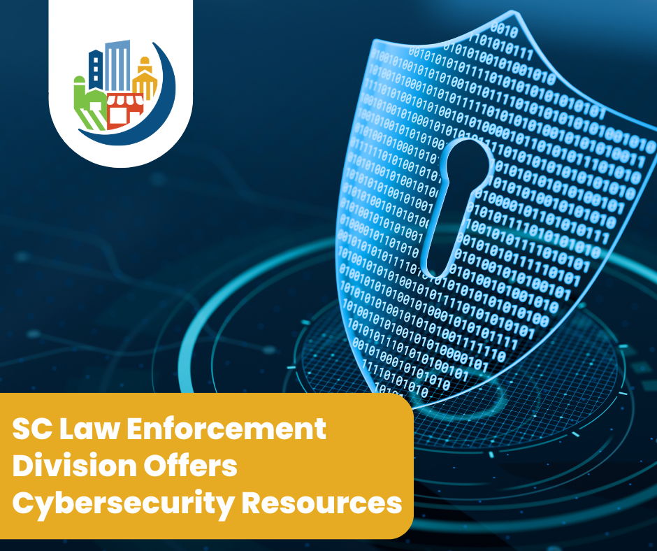 SC Law Enforcement Division Offers Cybersecurity Resources