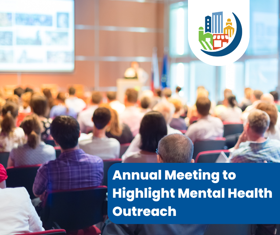 Annual Meeting to Highlight Mental Health Outreach