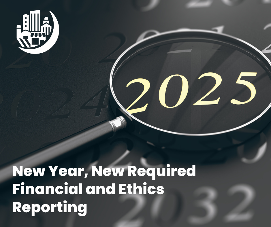 New Year, New Required Financial and Ethics Reporting