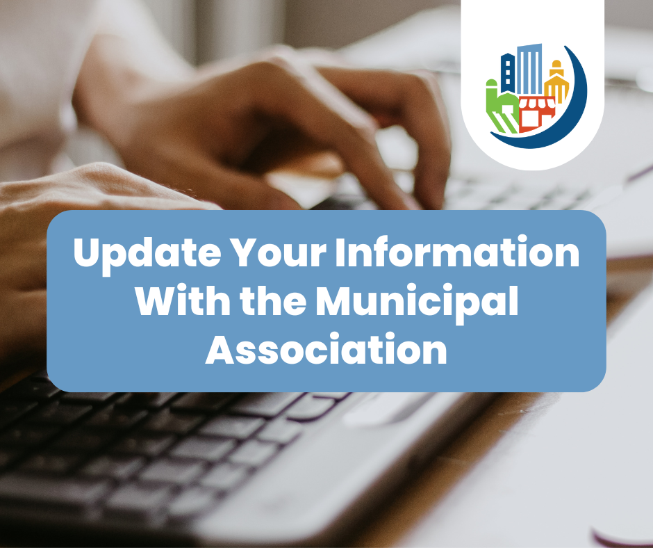 Update Your Information with the Municipal Association